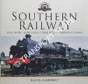 Southern Railway Maunsell Moguls & Tank Locomotive Classes by MAIDMENT, David